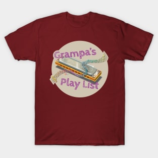 Grampa's Play List T-Shirt